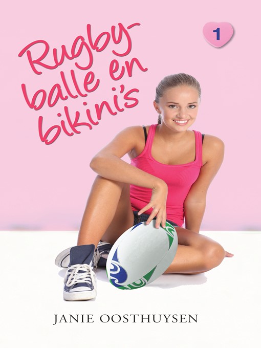 Title details for Rugbyballe en bikini's by Janie Oosthuysen - Wait list
